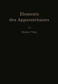 E-Book (pdf) Elemente des Apparatebaues von Hubert Titze