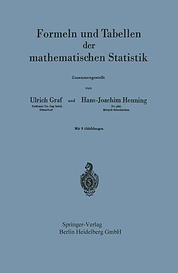 E-Book (pdf) Formeln und Tabellen der mathematischen Statistik von Ulrich Graf, Hans-Joachim Henning