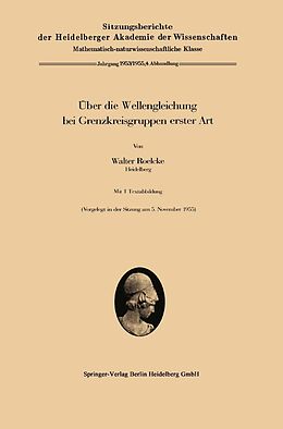 E-Book (pdf) Über die Wellengleichung bei Grenzkreisgruppen erster Art von Walter Roelcke
