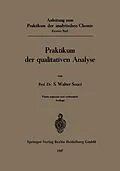 E-Book (pdf) Anleitung zum Praktikum der analytischen Chemie von S.W. Souci
