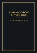 E-Book (pdf) Einführung in die pathologische Physiologie von Franz Grosse-Brockhoff