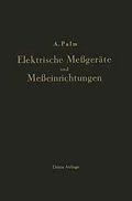 E-Book (pdf) Elektrische Meßgeräte und Meßeinrichtungen von Albert Palm
