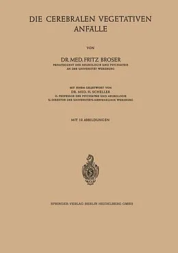 E-Book (pdf) Die Cerebralen Vegetativen Anfälle von Fritz Broser