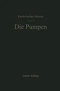 E-Book (pdf) Die Pumpen von Eugen A. Fuchslocher, Hellmuth Schulz