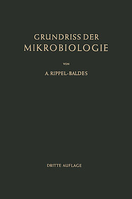 Kartonierter Einband Grundriss der Mikrobiologie von August Rippel-Baldes