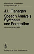 E-Book (pdf) Speech Analysis Synthesis and Perception von James L Flanagan