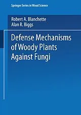 Kartonierter Einband Defense Mechanisms of Woody Plants Against Fungi von 