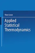 E-Book (pdf) Applied Statistical Thermodynamics von Klaus Lucas