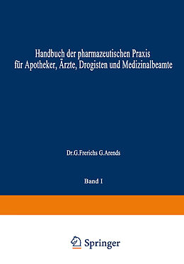 Kartonierter Einband Hagers Handbuch der Pharmazeutischen Praxis von Hermann Hager, NA Frerichs, NA Arends