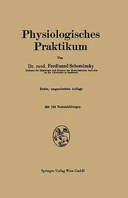 E-Book (pdf) Physiologisches Praktikum von Ferdinand Scheminzky