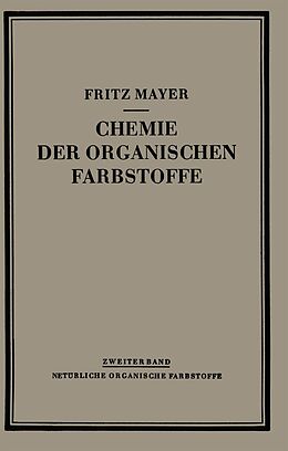 E-Book (pdf) Chemie der Organischen Farbstoffe von Fritz Mayer