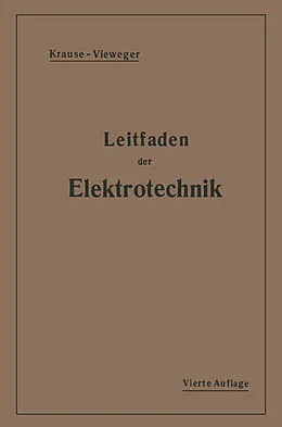 E-Book (pdf) Kurzer Leitfaden der Elektrotechnik von Rudolf Krause