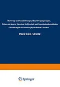 E-Book (pdf) Harnwege und Sexualstörungen, Blut, Bewegungsorgane, Drüsen mit innerer Skeretion, Stoffwechsel- und Konstitutionskarnkheiten, Erkrankungen aus äusseren physikalischen Ursachen von L. Bach-Marburg, Leo Mohr, Rudolf Staehelin