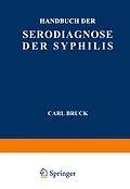 E-Book (pdf) Handbuch der Serodiagnose der Syphilis von Carl Bruck, E. Jacobsthal, V. Kafka