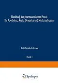 E-Book (pdf) Hagers Handbuch der Pharmazeutischen Praxis von Hermann Hager, NA Frerichs, NA Arends