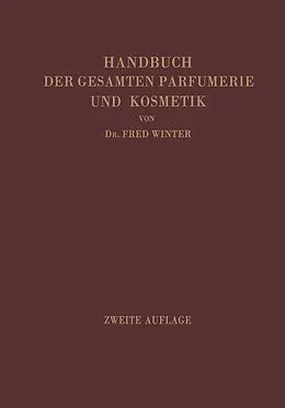 E-Book (pdf) Handbuch der gesamten Parfumerie und Kosmetik von Fred Winter