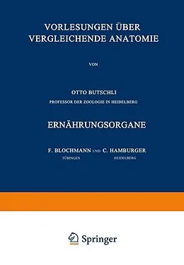 E-Book (pdf) Vorlesungen über Vergleichende Anatomie von F. Blochmann, C. Hamburger
