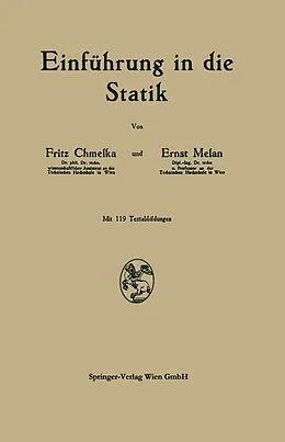 E-Book (pdf) Einführung in die Statik von Fritz Chmelka, Ernst Melan