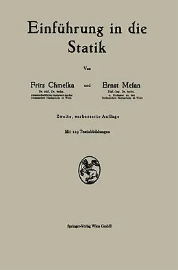 E-Book (pdf) Einführung in die Statik von Fritz Chmelka, Ernst Melan