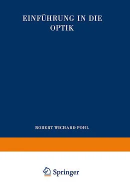E-Book (pdf) Einführung in die Optik von Robert Wichard Pohl