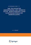 E-Book (pdf) Die Technische Ausnutung des Bodens Seine Bonitierung und Kartographische Darstellung von NA Giesecke, NA Keppeler, NA Nachtigall
