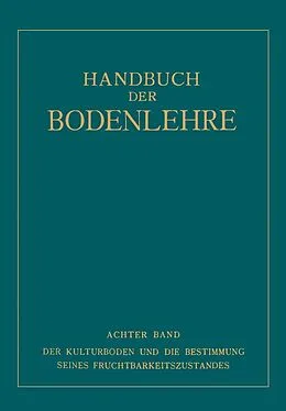 E-Book (pdf) Der Kulturboden und die Bestimmung Seines Fruchtbarkeitsustandes von NA Gehring, NA Giesecke, NA Haseloff