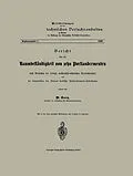 E-Book (pdf) Bericht über die Raumbeständigkeit von zehn Portlandcementen nach Versuchen der Königl. mechanisch-technischen Versuchsanstalt und der Kommission des Vereins deutscher Portlandcement-Fabrikanten von M. Gary