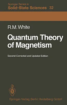 E-Book (pdf) Quantum Theory of Magnetism von Robert M. White
