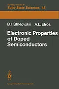 E-Book (pdf) Electronic Properties of Doped Semiconductors von B. I. Shklovskii, A. L. Efros