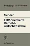 E-Book (pdf) EDV-orientierte Betriebswirtschaftslehre von A.-W. Scheer