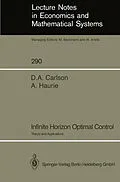 E-Book (pdf) Infinite Horizon Optimal Control von Dean A. Carlson, Alain Haurie