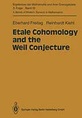 E-Book (pdf) Etale Cohomology and the Weil Conjecture von Eberhard Freitag, Reinhardt Kiehl