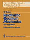 E-Book (pdf) Relativistic Quantum Mechanics von Walter Greiner
