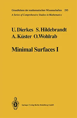 E-Book (pdf) Minimal Surfaces I von Ulrich Dierkes, Stefan Hildebrandt, Albrecht Küster