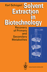 eBook (pdf) Solvent Extraction in Biotechnology de Karl Schügerl