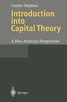 E-Book (pdf) Introduction into Capital Theory von Gunter Stephan
