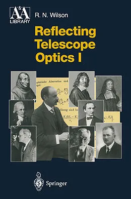 E-Book (pdf) Reflecting Telescope Optics I von Raymond N. Wilson