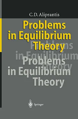 E-Book (pdf) Problems in Equilibrium Theory von Charalambos D. Aliprantis
