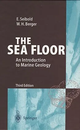 E-Book (pdf) The Sea Floor von Eugen Seibold, Wolfgang H. Berger