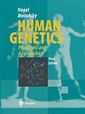 E-Book (pdf) Vogel and Motulsky's Human Genetics von Friedrich Vogel, Arno G. Motulsky