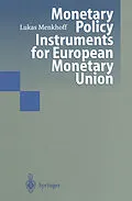 E-Book (pdf) Monetary Policy Instruments for European Monetary Union von Lukas Menkhoff
