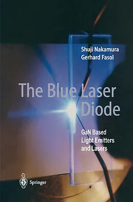 E-Book (pdf) The Blue Laser Diode von Shuji Nakamura, Gerhard Fasol