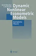 E-Book (pdf) Dynamic Nonlinear Econometric Models von Benedikt M. Pötscher, Ingmar R. Prucha