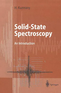E-Book (pdf) Solid-State Spectroscopy von Hans Kuzmany