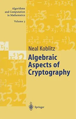 E-Book (pdf) Algebraic Aspects of Cryptography von Neal Koblitz