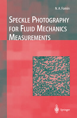 eBook (pdf) Speckle Photography for Fluid Mechanics Measurements de Nikita A. Fomin