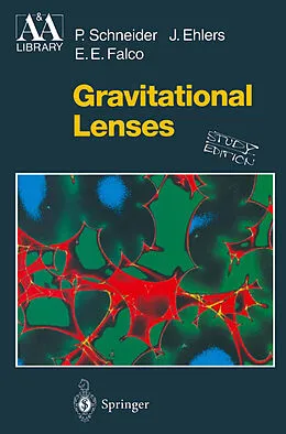 E-Book (pdf) Gravitational Lenses von P. Schneider, J. Ehlers, E. E. Falco
