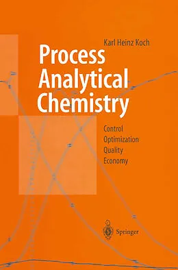 E-Book (pdf) Process Analytical Chemistry von Karl H. Koch