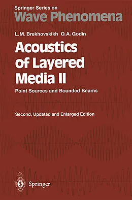 E-Book (pdf) Acoustics of Layered Media II von Leonid M. Brekhovskikh, Oleg A. Godin