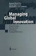 E-Book (pdf) Managing Global Innovation von Roman Boutellier, Oliver Gassmann, Maximilian von Zedtwitz